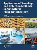 Application of Sampling and Detection Methods in Agricultural Plant Biotechnology (eBook, ePUB) Application of Sampling and Detection Methods in Agricultural Plant Biotechnology (eBook, ePUB)