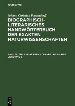 N - Q. Berichtsjahre 1932 bis 1962, Lieferung 5 (eBook, PDF) - Poggendorff, Johann Christian