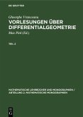 Gheorghe Vranceanu: Vorlesungen über Differentialgeometrie. Teil 2 (eBook, PDF)