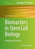 Bioreactors in Stem Cell Biology (eBook, PDF)