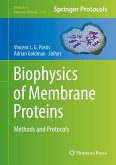 Biophysics of Membrane Proteins (eBook, PDF)