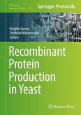 Recombinant Protein Production in Yeast (eBook, PDF)