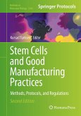 Stem Cells and Good Manufacturing Practices (eBook, PDF)