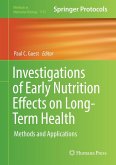 Investigations of Early Nutrition Effects on Long-Term Health (eBook, PDF)