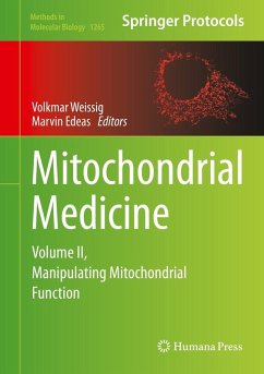 Mitochondrial Medicine (eBook, PDF)