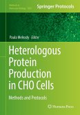 Heterologous Protein Production in CHO Cells (eBook, PDF)