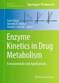 Enzyme Kinetics in Drug Metabolism (eBook, PDF)