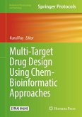 Multi-Target Drug Design Using Chem-Bioinformatic Approaches (eBook, PDF)