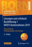 Lösungen zum Lehrbuch Buchführung 1 DATEV-Kontenrahmen 2019 (eBook, PDF)