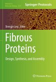Fibrous Proteins (eBook, PDF)