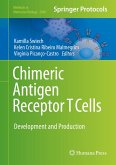Chimeric Antigen Receptor T Cells (eBook, PDF)