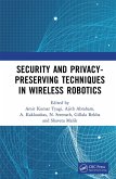 Security and Privacy-Preserving Techniques in Wireless Robotics (eBook, PDF)