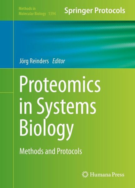 Proteomics in Systems Biology (eBook, PDF) Proteomics in Systems Biology (eBook, PDF)