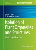 Isolation of Plant Organelles and Structures (eBook, PDF)