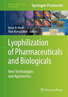 Lyophilization of Pharmaceuticals and Biologicals (eBook, PDF)