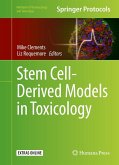 Stem Cell-Derived Models in Toxicology (eBook, PDF)