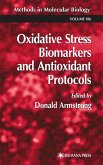 Oxidative Stress Biomarkers and Antioxidant Protocols (eBook, PDF)