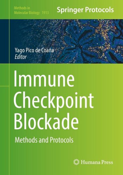 Immune Checkpoint Blockade (eBook, PDF) Immune Checkpoint Blockade (eBook, PDF)
