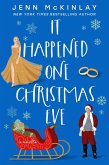 It Happened One Christmas Eve (A Museum of Literature Romance, #3) (eBook, ePUB)