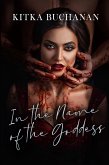 In the Name of the Goddess (eBook, ePUB)