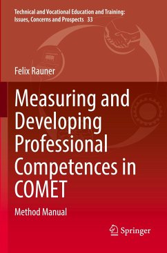 Measuring and Developing Professional Competences in COMET - Rauner, Felix