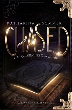 Chased - Sommer, Katharina