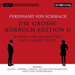 Die große Hörbuch-Edition II - Kaffee und Zigaretten und andere Texte - Schirach, Ferdinand von;Berben, Oliver;Kraume, Lars