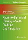 Cognitive Behavioral Therapy in Youth: Tradition and Innovation (eBook, PDF)