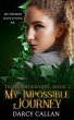 My Impossible Journey (Trollmageddon,... - Bild 1
