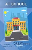 At School (Great Stories: Beginner) (eBook, ePUB) At School (Great Stories: Beginner) (eBook, ePUB)