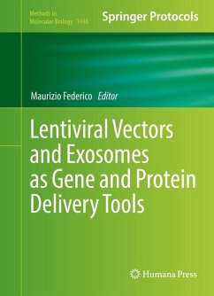Cover Lentiviral Vectors and Exosomes as Gene and Protein Delivery Tools (eBook, PDF)