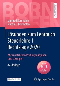 Lösungen zum Lehrbuch Steuerlehre 1 Rechtslage 2020 (eBook, PDF) - Bornhofen, Manfred; Bornhofen, Martin C.