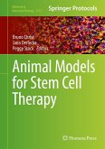 Animal Models for Stem Cell Therapy (eBook, PDF)