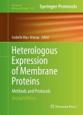 Heterologous Expression of Membrane Proteins (eBook, PDF)