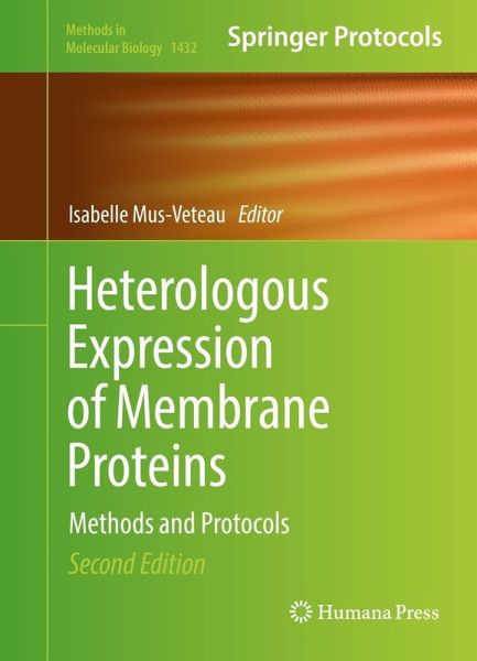 Heterologous Expression of Membrane Proteins (eBook, PDF)