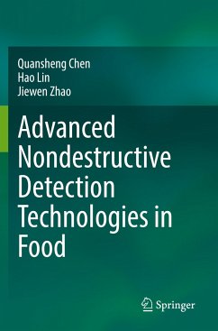 Advanced Nondestructive Detection Technologies in Food - Chen, Quansheng;Lin, Hao;Zhao, Jiewen