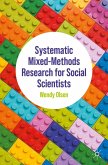 Systematic Mixed-Methods Research for Social Scientists (eBook, PDF)