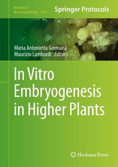 In Vitro Embryogenesis in Higher Plants (eBook, PDF)