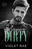 Playing Dirty (Tainted Love, #2) (eBook, ePUB)