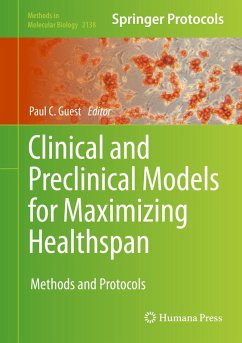 Clinical and Preclinical Models for Maximizing Healthspan (eBook, PDF)
