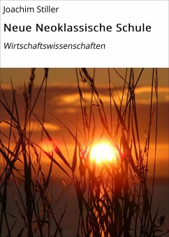 Neue Neoklassische Schule (eBook, ePUB) - Stiller, Joachim