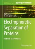 Electrophoretic Separation of Proteins (eBook, PDF)