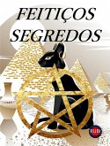 Feitiços Segredos (eBook, ePUB) Feitiços Segredos (eBook, ePUB)