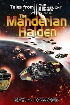 Cover Tales From The Sehnsucht Series Part One - The Manderian Halden (eBook, ePUB)