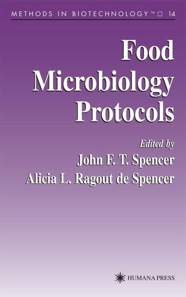 Food Microbiology Protocols (eBook, PDF) Food Microbiology Protocols (eBook, PDF)