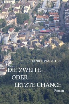 Cover Die zweite oder letzte Chance (eBook, ePUB)