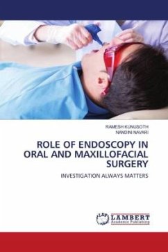 ROLE OF ENDOSCOPY IN ORAL AND MAXILLOFACIAL SURGERY