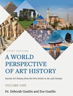 A World Perspective of Art History - Gustlin, Deborah; Gustlin, Zoe