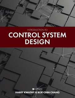 Introduction to Control System Design - Kwatny, Harry; Chang, Bor-Chin