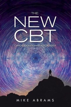 New CBT: Clinical Evolutionary Psychology - Abrams, Mike